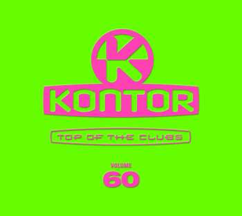 Album Various: Kontor - Top Of The Clubs Volume 60