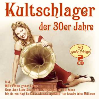 Album Various: Kultschlager Der 30er Jahre