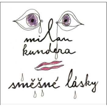 CD Various: Kundera: Směšné Lásky 472587