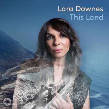 Album Various: Lara Downes - This Land