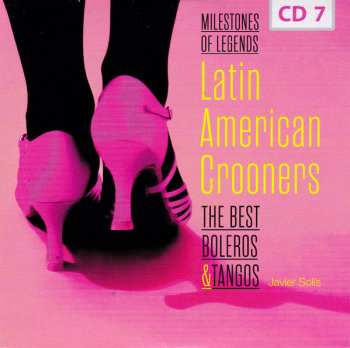 10CD/Box Set Various: Latin American Crooners The Best Boleros & Tangos 546370