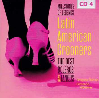 10CD/Box Set Various: Latin American Crooners The Best Boleros & Tangos 546370