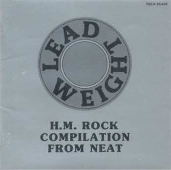 CD Various: Lead Weight (H.M. Rock Compilation From Neat) 610211