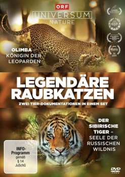 Album Various: Legendäre Raubkatzen: Olimba - Königin Der Leoparden & Der Sibirische Tiger - Seele Der Russischen Wildnis