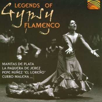 Album Various: Legends Of Gypsy Flamenco