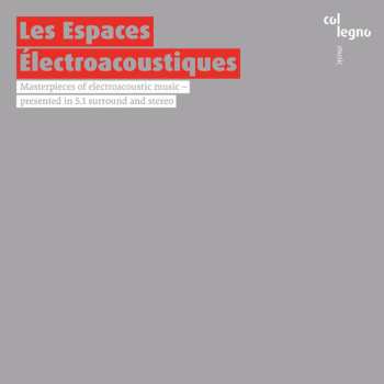 Album Various: Les Espaces Électroacoustiques