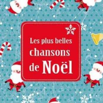 Album Various: Les Plus Belles Chansons De Noël