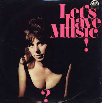 Album Various: Let's Have Music!