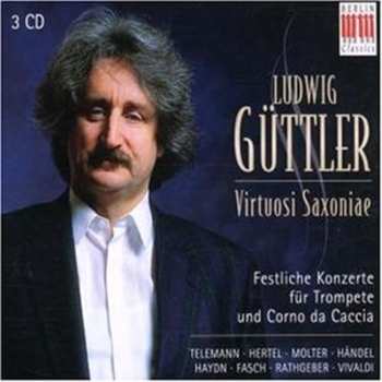 Album Various: L.güttler - Festliche Konzerte Für Trompete & Corno Da Caccia