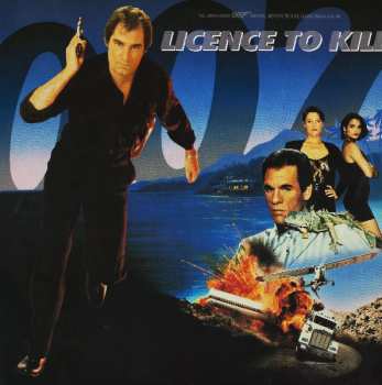 LP Various: Licence To Kill (The James Bond 007 Original Motion Picture Soundtrack Album) 636181