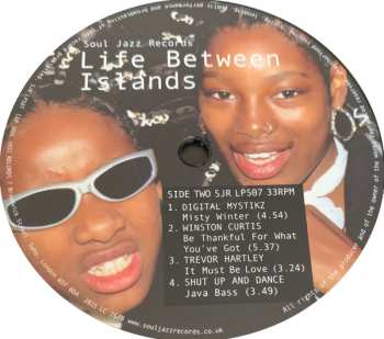 3LP Various: Life Between Islands (Soundsystem Culture: Black Musical Expression In The UK 1973-2006) 563886