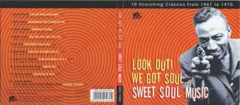 CD Various: Look Out! We Got Soul… Sweet Soul Music 581464