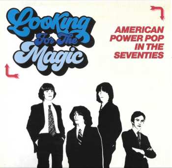 3CD Various: Looking For The Magic (American Power Pop In The Seventies) 562041