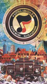 Album Various: Lucha Amada Ii: Love Music, Hate Fascism