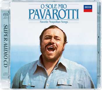 SACD Various: Luciano Pavarotti - O Sole Mio (neapolitanische Lieder) 621823