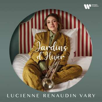 Album Various: Lucienne Renaudin Vary - Jardins D'hiver