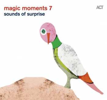 Album Various: Magic Moments 7 (Sounds Of Surprise)