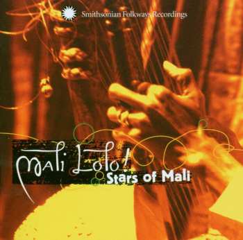 CD Various: Mali Lolo! Stars Of Mali 549572