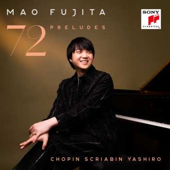 Album Various: Mao Fujita - 72 Preludes