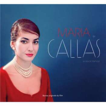 2CD Maria Callas: Maria By Callas (Un Film De Tom Volf) 600824