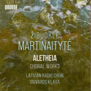 CD Various: Martinaityte: Aletheia - Chorwerke 629808