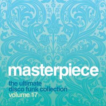 Album Various: Masterpiece Volume 17 - The Ultimate Disco Funk Collection 