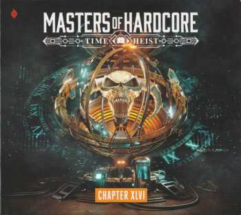 Album Various: Masters Of Hardcore Chapter XLVI - Time Heist