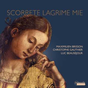 Album Various: Maximilen Brisson - Scorrete Lagrime Mie