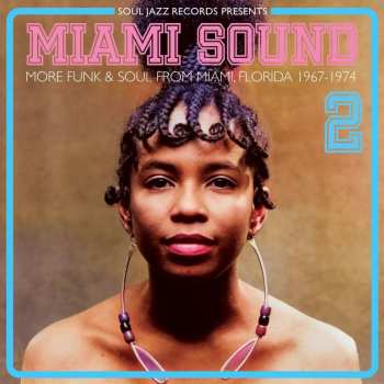 CD Various: Miami Sound 2 (More Funk & Soul From Miami, Florida 1967-1974) 626598