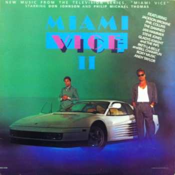 LP Various: Miami Vice II (New Music From The Television Series, "Miami Vice") 628834