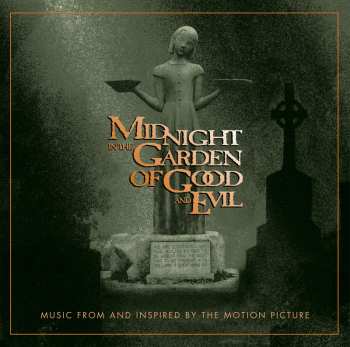 Album Various: Midnight In The Garden Of Good And Evil (Music From And Inspired By The Motion Picture)