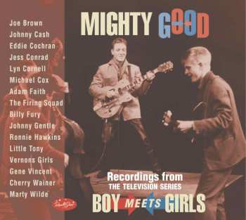 Album Various: Mighty Good - Recordings From The Television Series "Boy Meets Girls"