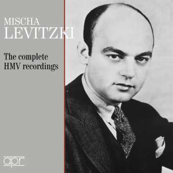 Album Various: Mischa Levitzki - Complete Hmv Recordings 1927-1933