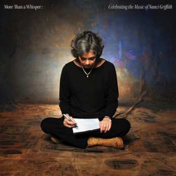 Album Various: More Than A Whisper: Celebrating The Music Of Nanci Griffith