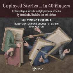 CD Various: Multipiano Ensemble - Unplayed Stories ... In 40 Fingers 622663