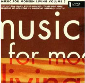 Album Various: Music For Modern Living Volume 3