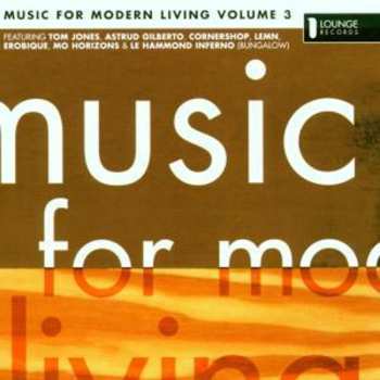 CD Various: Music For Modern Living Volume 3 555239