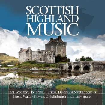 2CD Various: Scottish Highland Music  544124