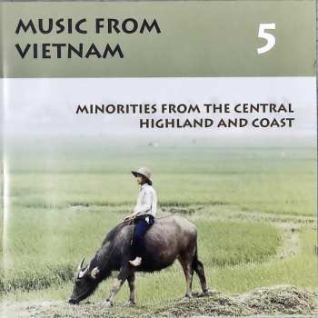 Album Various: Music From Vietnam 5 - Minorities From The Central Highland And Coast