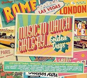 Album Various: Music To Watch Girls By...Golden Days