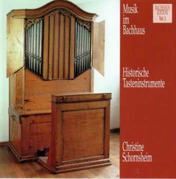 CD Various: Musik Im Bachhaus Vol.1 - Historische Tasteninstrumente 631380