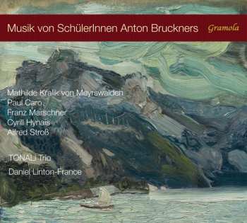 2CD Various: Musik Von Schülerinnen Anton Bruckners 523088