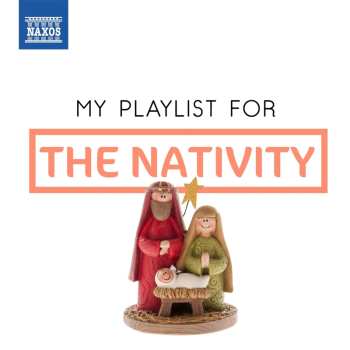 CD Various:  My Playlist For The Nativity 641349