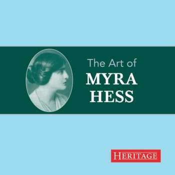 CD Various: Myra Hess - The Art Of Myra Hess 617146