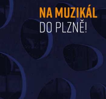 Album Various: Na Muzikál Do Plzně!