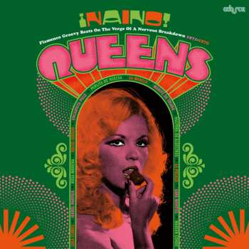 Album Various: Naino! Queens⁣ Flamenco Groovy Beats On The Verge Of A Nervous Breakdown 1971-1979 Lp⁣ 