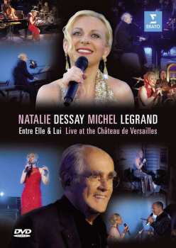 Album Various: Natalie Dessay & Michel Legrand - Entre Elle Et Lui