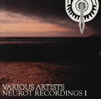 Album Various: Neurot Recordings I