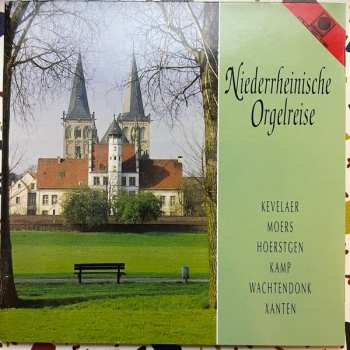 Album Various: Niederrheinische Orgelreise