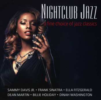 2CD Various: Nightclub Jazz - A Fine Choice Of Jazz Classics 445968